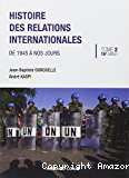 Histoire des relations internationales: De 1945 a nos jours.tome 2