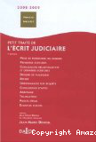 Petit traité de l'écrit judiciaire 2008-2009