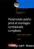 Partenariats public-privé et montages contractuels complexes