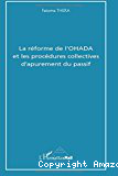 La réforme de l'OHADA et les procédures collectives d'apurement du passif
