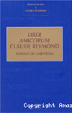 Liber Amicorum Claude REYMOND
