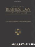 Business Law, text and cases