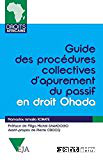 Guide des procédures collectives d’apurement du passif en droit OHADA