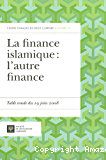 La finance islamique l'autre finance