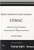 Droit communautaire général CEMAC