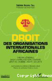 Droit des organisations internationales africaines