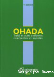OHADA, traité et actes uniformes commentés et annotés 2014