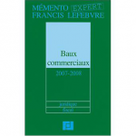 Baux commerciaux 2007-2008: juridique fiscal