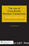 The Law of Cross-border Business Transactions