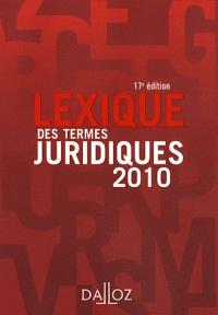 Lexiques des termes juridiques 2010