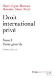 Droit international privé, tome 1